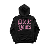 Life Is Yours Gothic Logo Hoodie